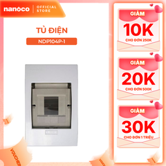 Tủ điện âm tường Nanoco model NDP104P-1/ NDP108P-1 (mặt nhựa đế nhựa)