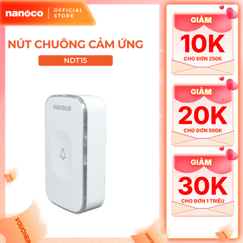 Nút chuông cảm ứng Nanoco model NDT15 (cảm ứng dùng pin,)
