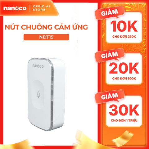 Nút chuông cảm ứng Nanoco model NDT15 (cảm ứng dùng pin,)