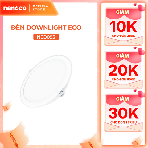 Đèn LED Downlight Eco Ø90 9W Nanoco 4 chế độ màu NED093./ NED094./ NED096./ NED09C.