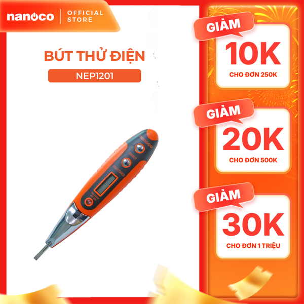 Bút thử điện Nanoco model NEP1201 (có màn hình hiển thị LCD, đèn LED trợ sáng)