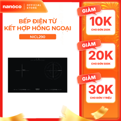 Bếp điện cảm ứng kết hợp từ - hồng ngoại Nanoco model NICL290
