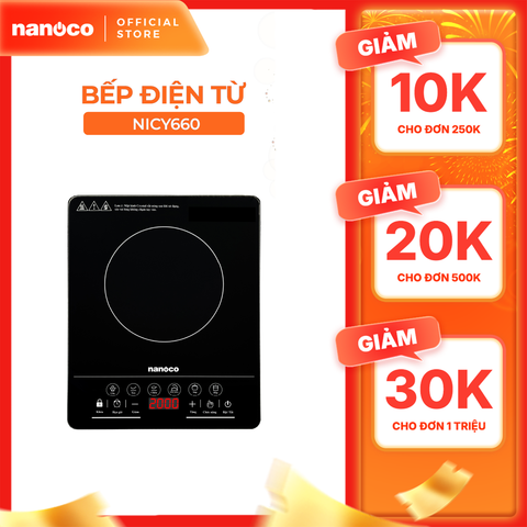 Bếp điện từ đơn Nanoco Model NICY660 (cảm ứng, công suất 1800-2000W)