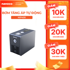 Máy bơm nước tăng áp biến tần tự động Nanoco model NIP400/NIP600 (công suất 400W và 600W)
