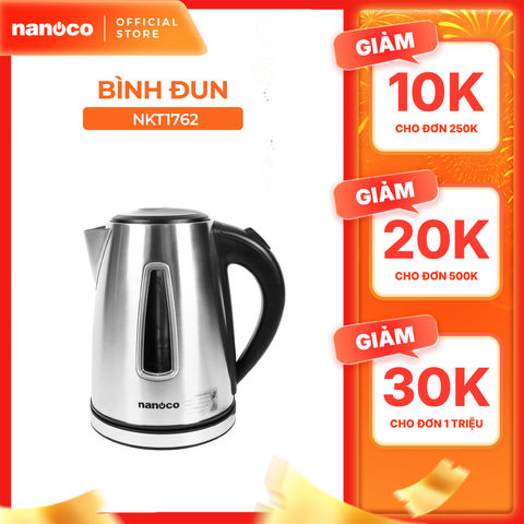 Bình đun siêu tốc inox 304 Nanoco model NKT1762 dung tích 1.7 lít (có bộ lọc chóng cặn linh hoạt tháo rời)