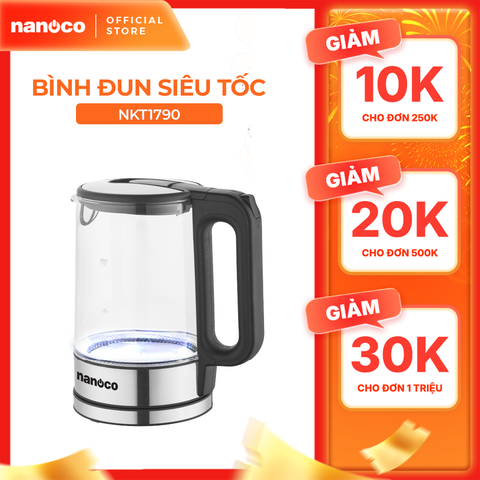 Bình đun siêu tốc thủy tinh cao cấp Nanoco model NKT1790 dung tích 1.7 lít (có bộ lọc chóng cặn linh hoạt tháo rời)