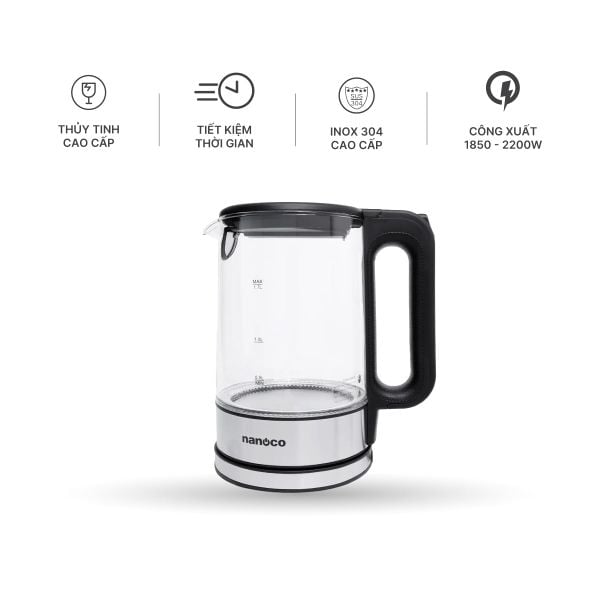 Bình đun siêu tốc thủy tinh cao cấp Nanoco model NKT1790 dung tích 1.7 lít (có bộ lọc chóng cặn linh hoạt tháo rời)