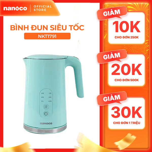 Bình đun siêu tốc cảm ứng Nanoco model NKT1791 màu xanh ngọc dung tích 1.7L