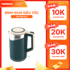 Bình đun siêu tốc inox 304 Nanoco model NKT1817 dung tích 1.8 lít (có đèn LED: báo xanh )