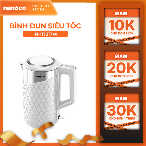 Bình đun siêu tốc inox 304 Nanoco model NKT1817 dung tích 1.8 lít (có đèn LED: báo xanh )