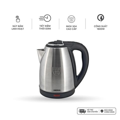 Bình đun siêu tốc inox 304 Nanoco model NKT1886/ NKT1887 dung tích 1.8 lít (có đèn LED chỉ báo sôi)