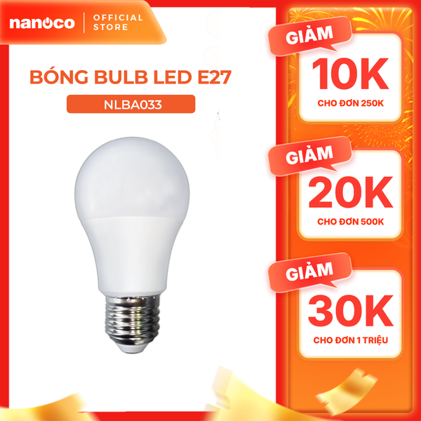 Bóng bulb LED E27 Nanoco 3W/ 5W/ 7W/ 9W - ánh sáng trắng, vàng