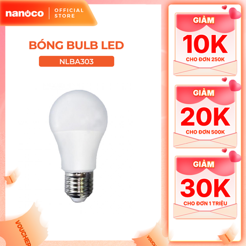 Bóng bulb LED E27 Nanoco 12W/ 15W/ 20W/ 30W - ánh sáng trắng, vàng