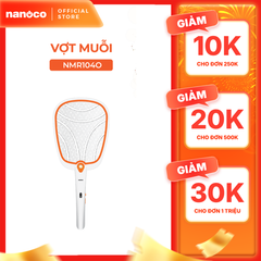 Vợt muỗi Nanoco model NMR104O / NMR105B (pin lithium 18650h-220V, màu cam, màu xanh dương)