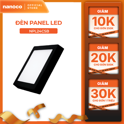 Đèn Panel LED Nanoco model NPL24CS 24W đổi màu hình vuông (màu đen, màu trắng)