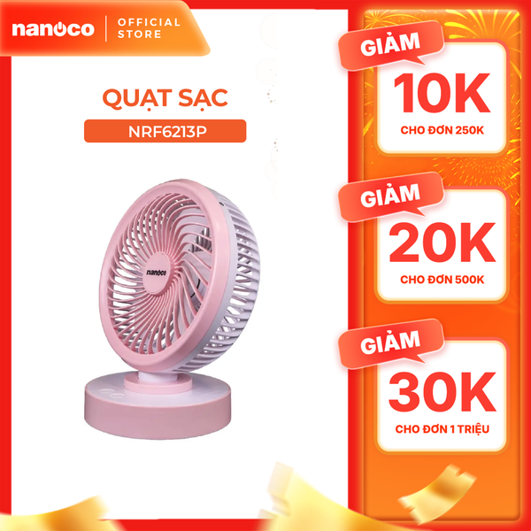 Quạt sạc 6inch Nanoco model NRF6213, có xoay, màu xanh, màu hồng, dùng tối đa 7.5 giờ