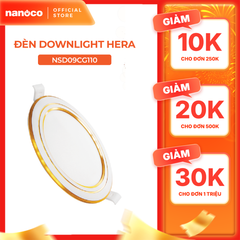 Đèn downlight LED Nanoco φ110 9W 3 màu model: NSD09CS110/ NSD09CG110/ NSD09CW110 - viền vàng/ trắng/ bạc