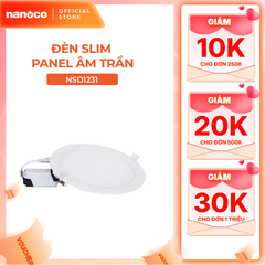 Đèn LED slim Downlight Nanoco model NSD***1 ( 3 chế độ màu, công suất 6W/9W/12W/15W)