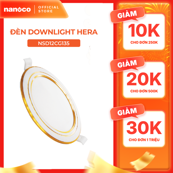 Đèn downlight LED Nanoco φ135 12W 3 màu model: NSD12CS135/ NSD12CW135/ NSD12CG135 - viền vàng/ trắng/ bạc