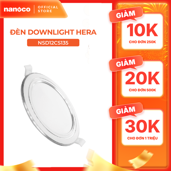 Đèn downlight LED Nanoco φ135 12W 3 màu model: NSD12CS135/ NSD12CW135/ NSD12CG135 - viền vàng/ trắng/ bạc
