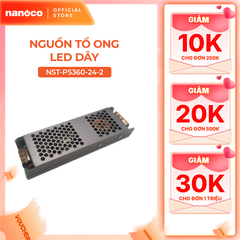 Nguồn tổ ong Nanoco dùng cho LED dây trong nhà Max 60W/150W
