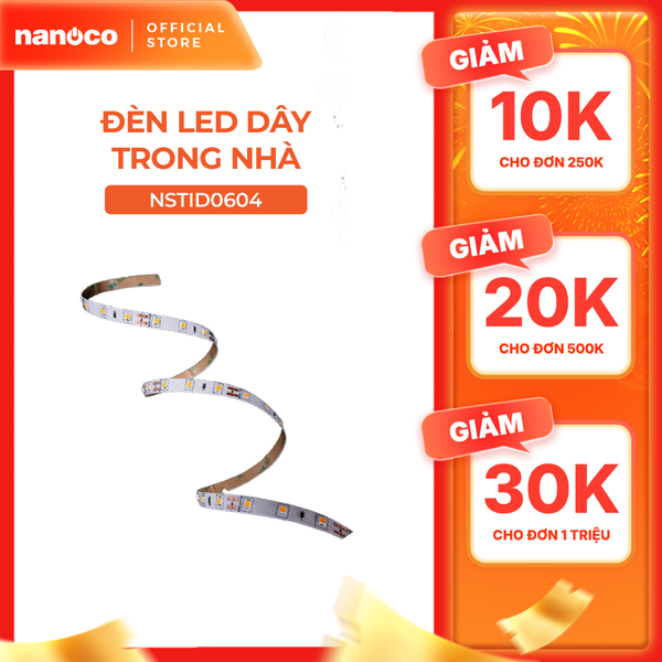 LED dây trong nhà Nanoco 1 cuộn 5m 60LED/ 120LED/ 168LED - ánh sáng vàng, trung tính