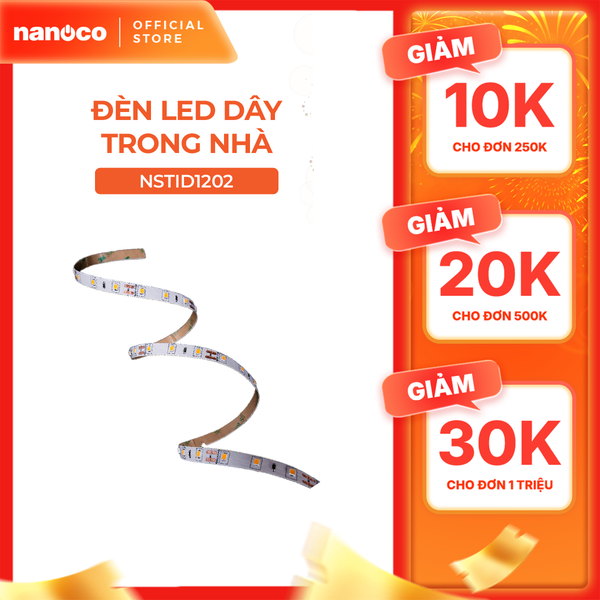 LED dây trong nhà Nanoco 1 cuộn 5m 60LED/ 120LED/ 168LED - ánh sáng vàng, trung tính