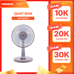 Quạt bàn Nanoco model NTF1207G màu xám (3 chế độ gió, công suất 47W)