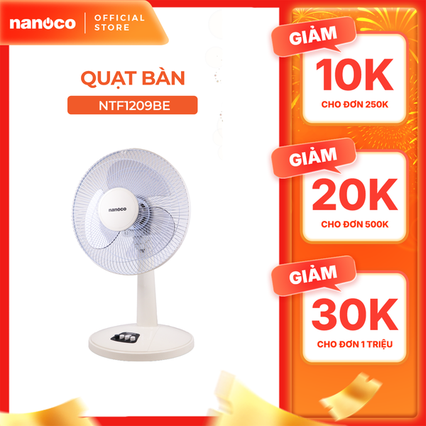 Quạt bàn Nanoco model NTF1209 (màu xám, màu beige - 3 chế độ gió - công suất 30W)