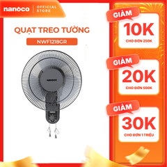 Quạt treo tường 2 dây Nanoco model NWF1218GR màu ghi (3 chế độ gió, công suất 30W, bạc đạn )