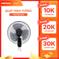 Quạt treo tường 2 dây Nanoco model NWF1614GR( 3 chế độ gió, bạc đạn, công suất 47W )