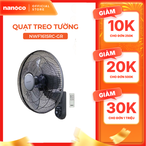 Quạt treo tường Nanoco model NWF1615RC-GR màu ghi (3 chế độ gió, công suất 47W)