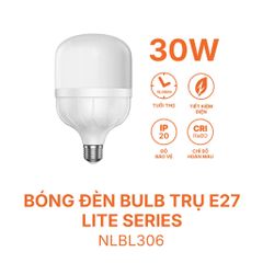 Bóng đèn Bulb trụ E27 - Lite Series Nanoco 20W/ 30W/ 40W/ 50W - ánh sáng vàng/trắng
