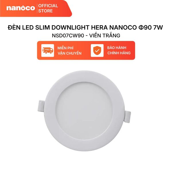 Đèn LED SLIM downlight Hera Nanoco φ90 7W đổi màu model: NSD07CG90/ NSD07CS90/ NSD07CW90 - viền vàng, trắng, bạc