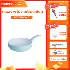 Chảo đơn chống dính lòng sâu Nanoco model NCWR24DA-G/ 26DA-G đường kính 24 và 26cm