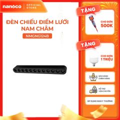 Đèn chiếu điểm lưới nam châm màu đen Nanoco công suất 6W/12W, ánh sáng 3000K/4000K