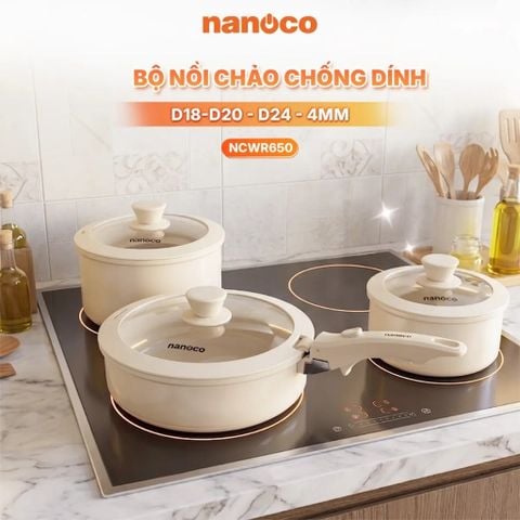 Bộ nồi chảo chống dính Nanoco model NCWR650 - Nồi D18/D20 - Chảo D24 - Độ dày 4mm - Đáy cảm ứng từ