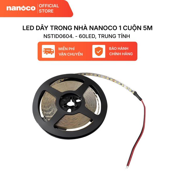 LED dây trong nhà Nanoco 1 cuộn 5m 60LED - ánh sáng vàng, trung tính