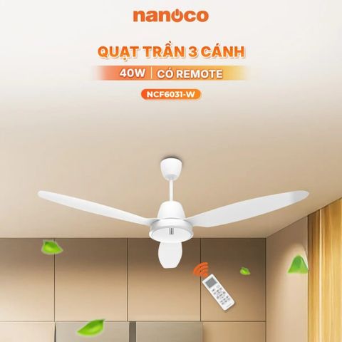 Quạt trần 3 cánh BLDC Nanoco model NCF6031 40W, có Remote,  cánh nhựa 150cm, 9 cấp độ gió - KHÔNG GỒM PHÍ LẮP ĐẶT