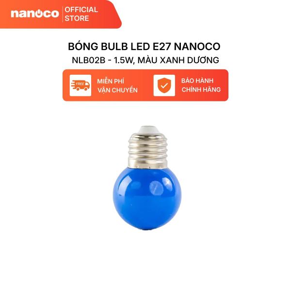 Combo 10 Bóng bulb LED E27 Nanoco model NLB0 1.5W (màu xanh, lục, cam, hồng, đỏ, tím, trắng, vàng)