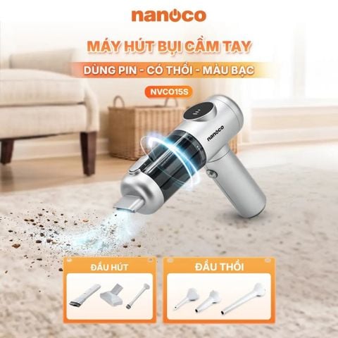Máy hút bụi cầm tay dùng pin Nanoco model NVC015S - Hút & Thổi bụi, Động cơ BLDC 17-18 kPa, 3 cấp độ