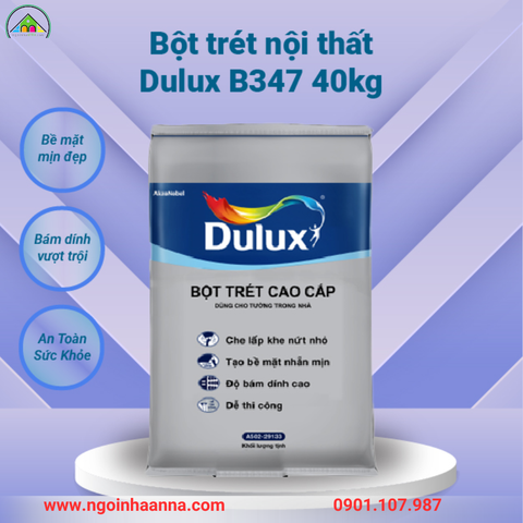 Bột trét tường cao cấp trong nhà Dulux B347 40kg