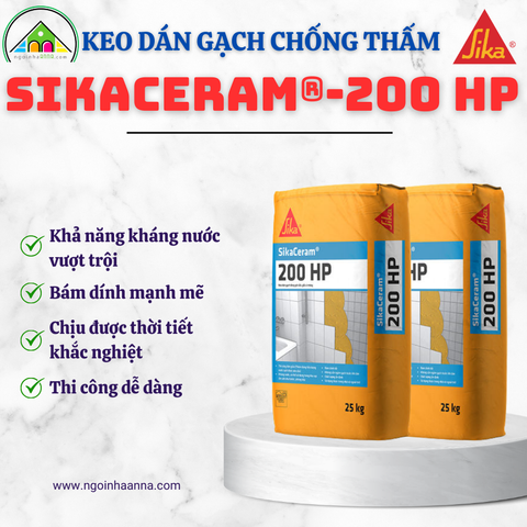 Keo Dán Gạch Chống Thấm Cao Cấp SikaCeram®-200 HP - 25kg