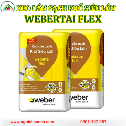 Keo dán gạch khổ siêu lớn Webertai Flex