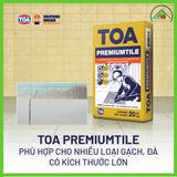 Keo dán gạch nội và ngoại thất cao cấp Toa Premiumtile - Keo dán gạch nhập khẩu từ Thái Lan