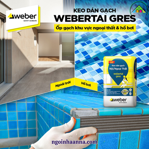 Keo dán gạch khổ lớn và hồ bơi Webertai Gres