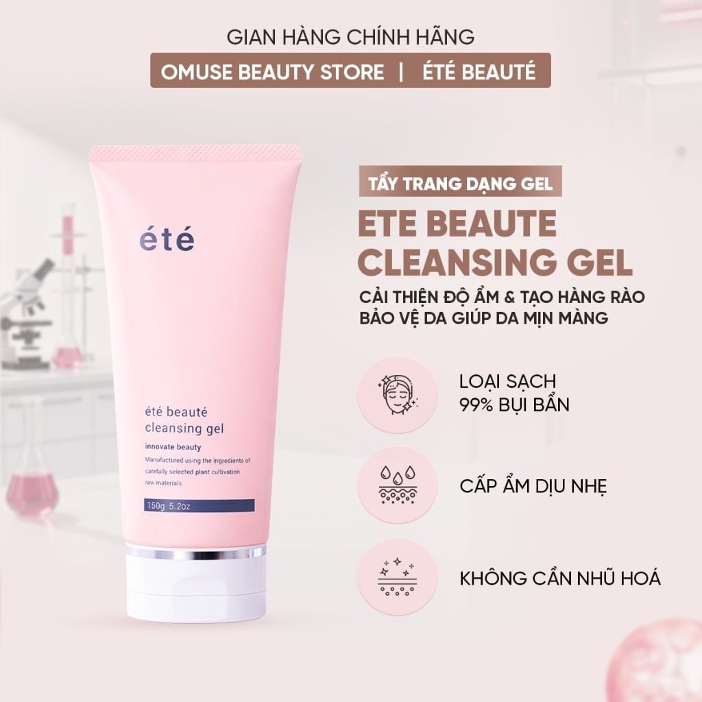 Gel Tẩy Trang Chuyên Sâu Không Cần Nhũ Hóa Giúp Làm Sạch Sâu, Dịu Nhẹ Cho Da ETE BEAUTE Cleansing Gel (150g)