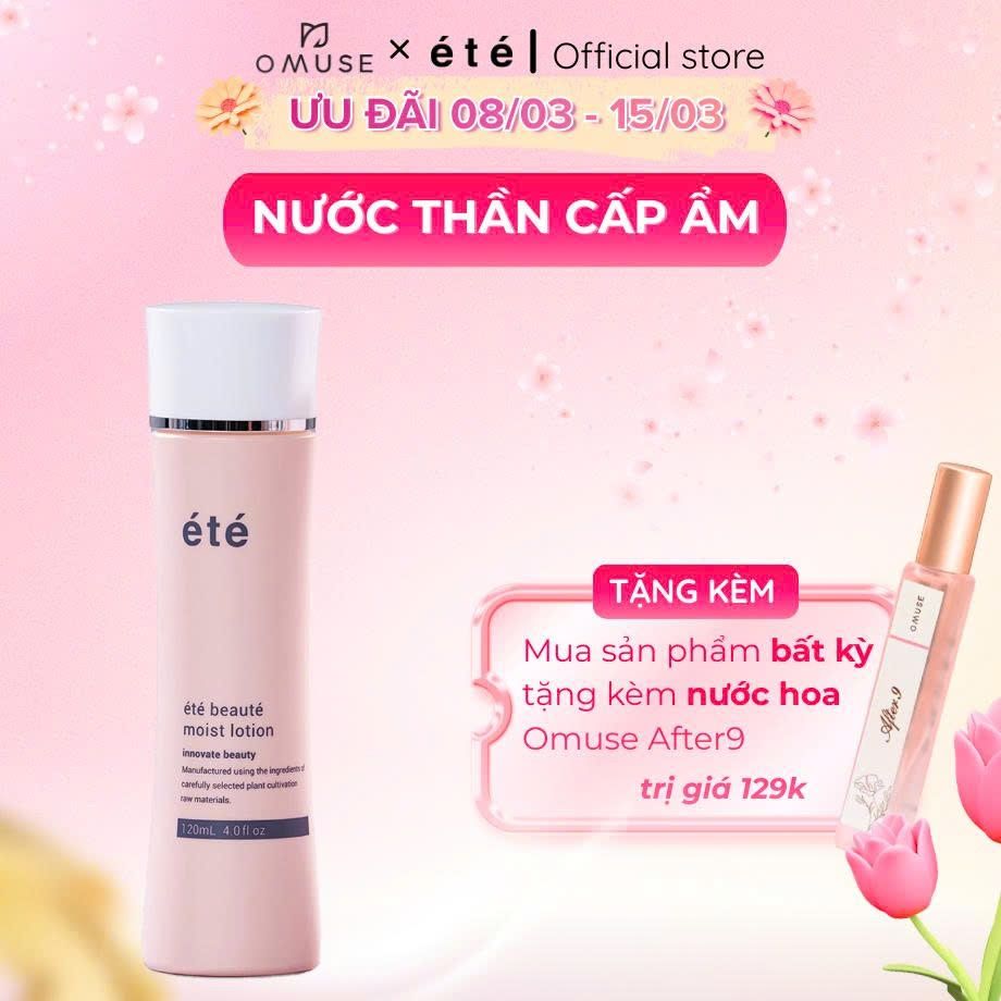 Toner Dưỡng Da Dưỡng Ẩm Da Été Beauté Moist Lotion Se Khít Lỗ Chân Lông, Chống Lão Hoá Giúp Sáng Da 120ml