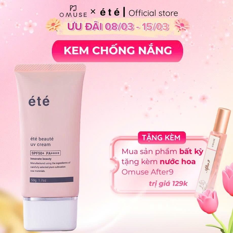 Kem Chống Nắng Phổ Rộng Été Beauté UV Cream SPF50+ PA++++ Nhật Bản, Chống Tia UV, Ánh Sáng Xanh, Chống Lão Hoá Cho Da