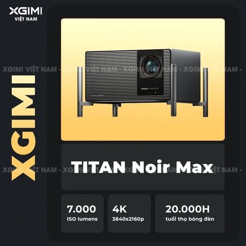 XGIMI Titan Noir Max - Máy chiếu 4K thông minh cao cấp, sử dụng công nghệ RGB Triple-Laser, độ phân giải chuẩn 4K UHD, độ sáng 7.000 ISO Lumens, đạt chứng nhận IMAX Enhanced & Dolby Vision và tích hợp loa Harman Kardon